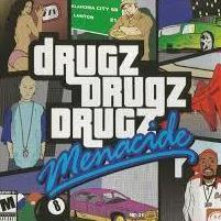 DruGz!!